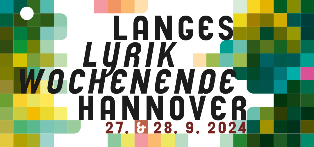 Langes Lyrikwochenende Hannover